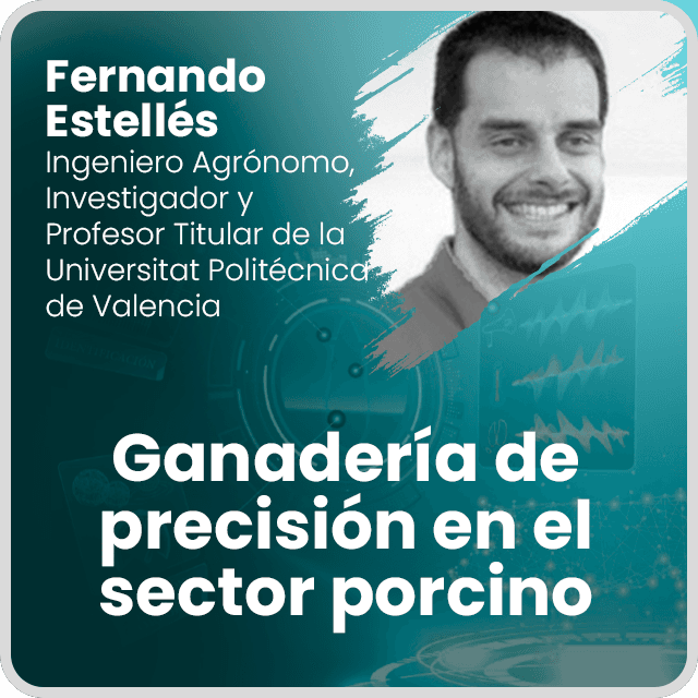 Ganadería de precisión en el sector porcino, con Fernando Estellés