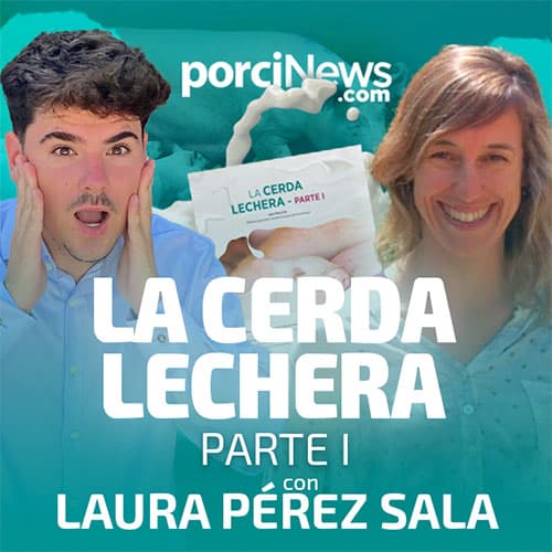 La cerda lechera – Parte 1, con Laura Pérez Sala