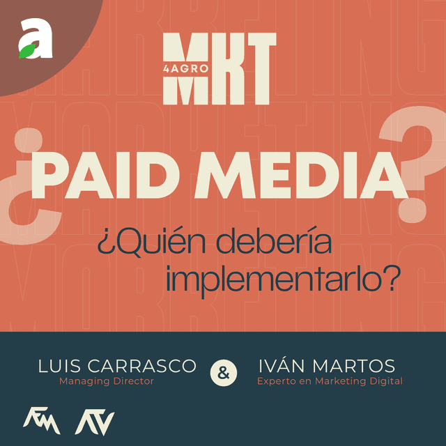 PAID MEDIA: ¿Quién debe implementarlo? – EP.04