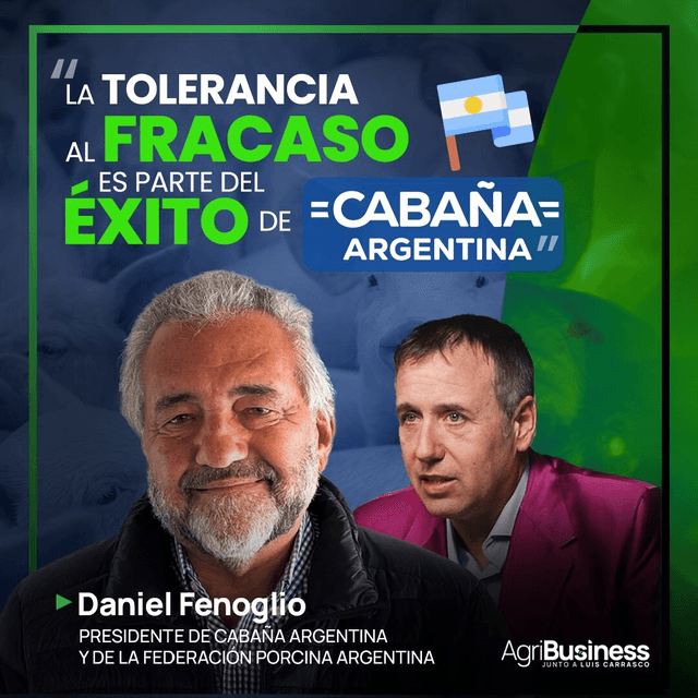 El RENACER de la porcicultura en ARGENTINA, ¿cómo se ha logrado? Con Daniel Fenoglio | AgriBusiness 1×17