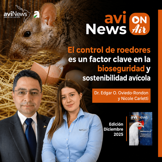 Entrevista con Edgar Oviedo | El control de roedores es un factor clave en la bioseguridad y sostenibilidad avícola.