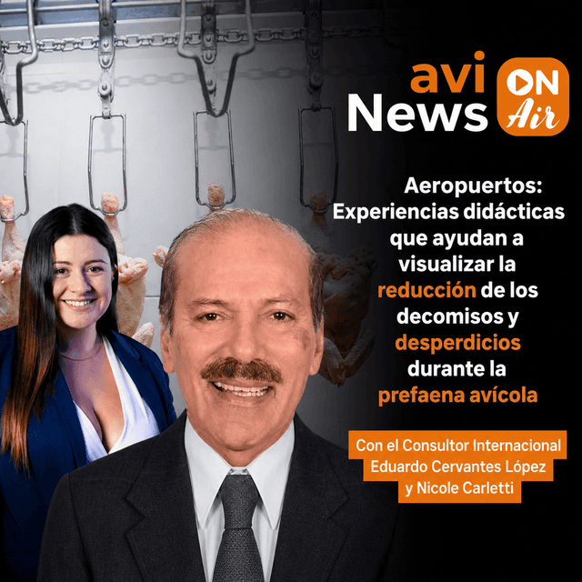 Aeropuertos y prefaena avícola: la clave para reducir decomisos y desperdicios