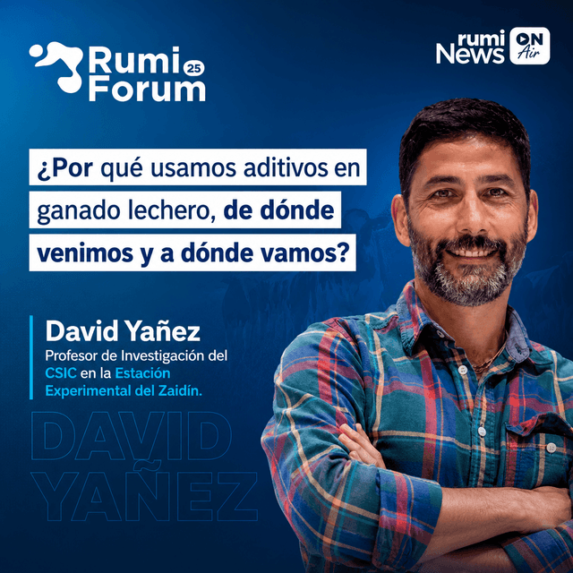 Aditivos en ganado lechero: de dónde venimos y hacia dónde vamos, con David Yáñez