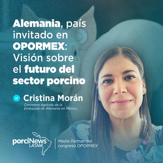 Congreso OPORMEX: Alemania como país invitado, tecnología y sostenibilidad, con Cristina Morán